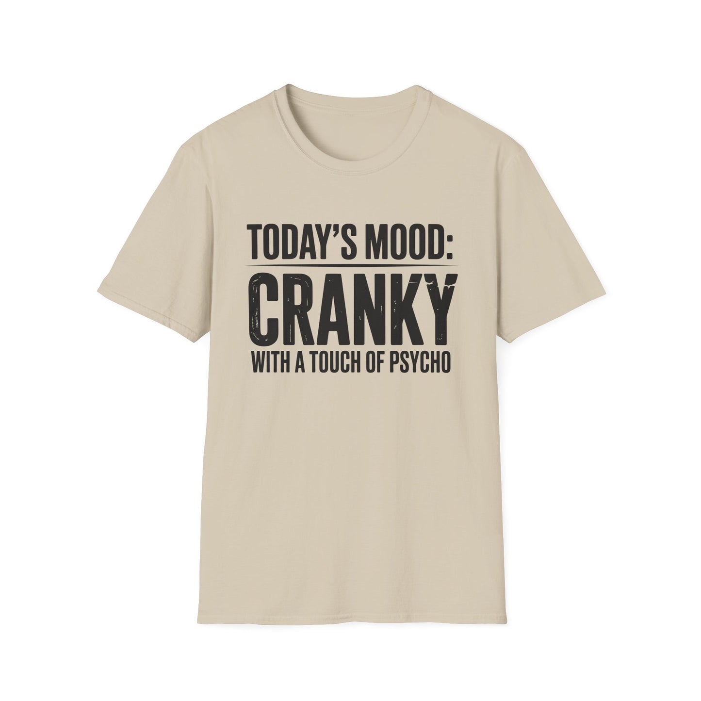 Cranky Mood Unisex T-Shirt
