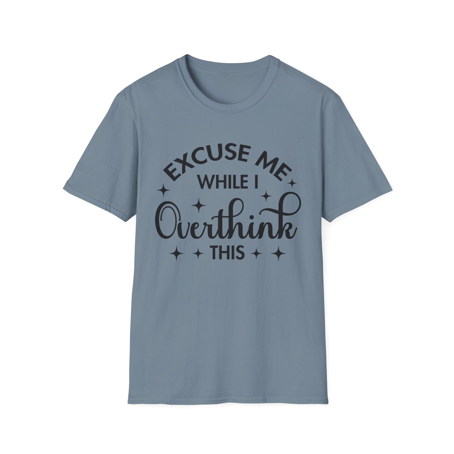 Funny Overthinker T-Shirt