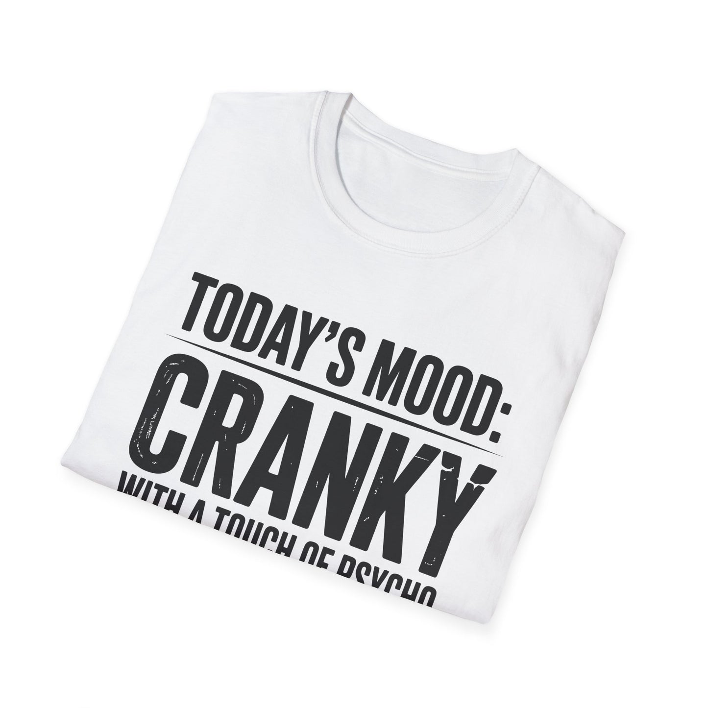 Cranky Mood Unisex T-Shirt