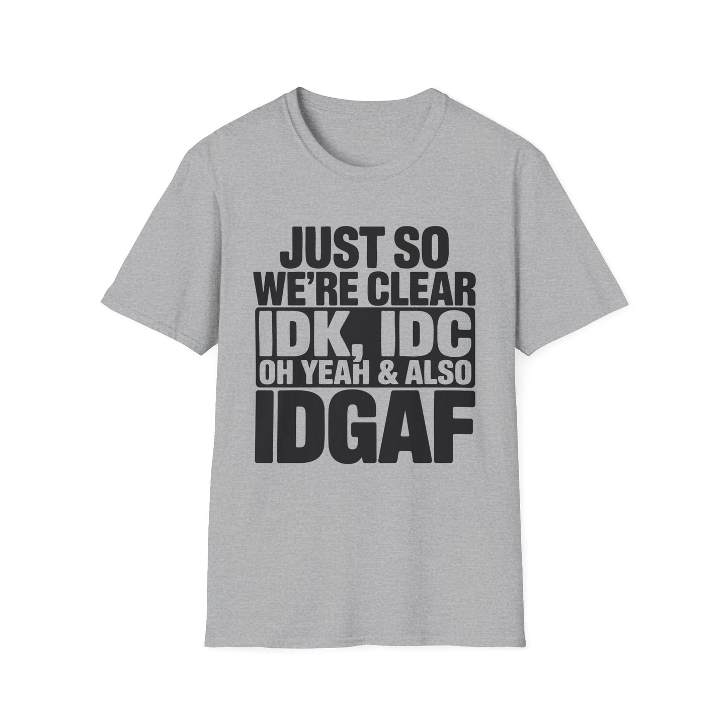 I Don't Care Funny T-Shirt