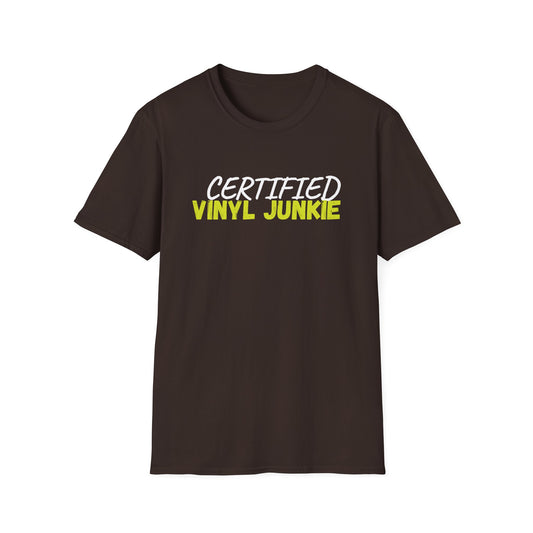 Certified Vinyl Junkie T-Shirt