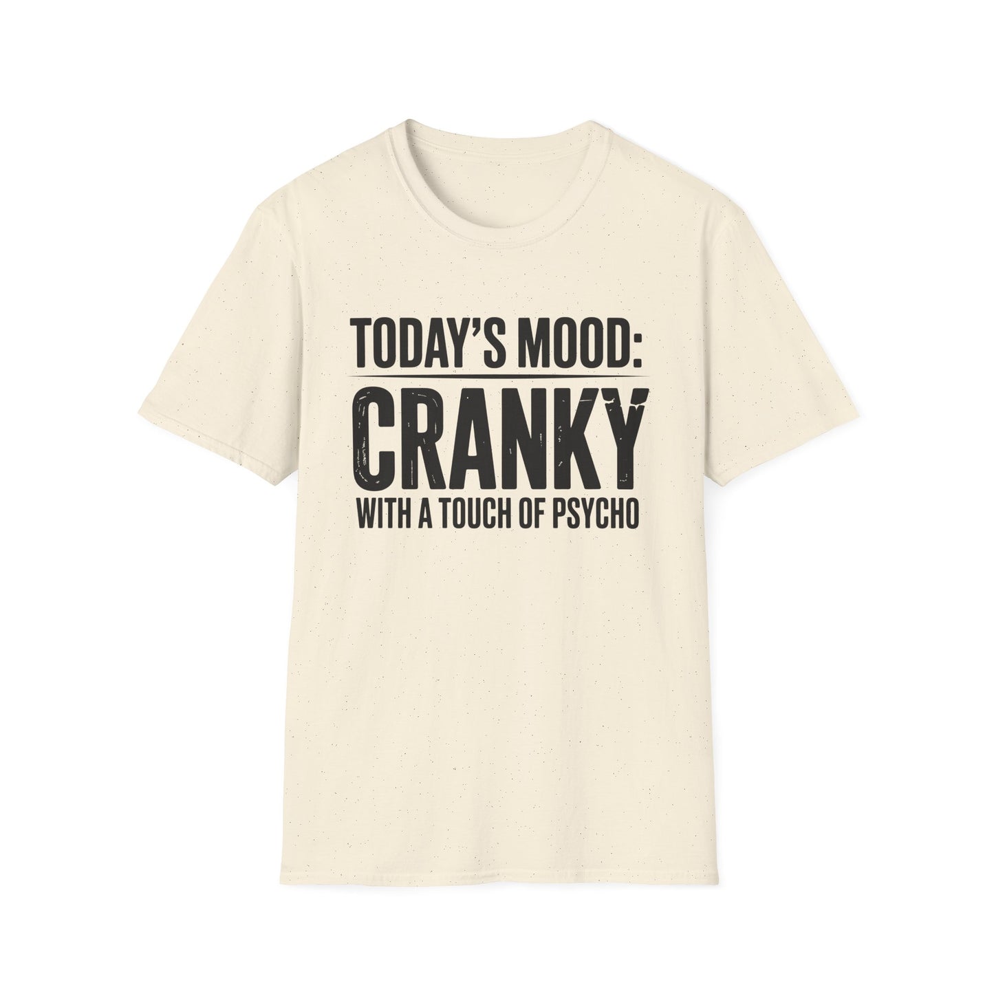 Cranky Mood Unisex T-Shirt